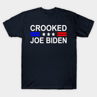 Crooked Joe Biden Trump quote called Joe Biden Crooked T-Shirt